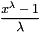 \[ \frac{x^\lambda - 1 }{\lambda} \]